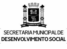   Secretaria Municipal de Desenvolvimento Social